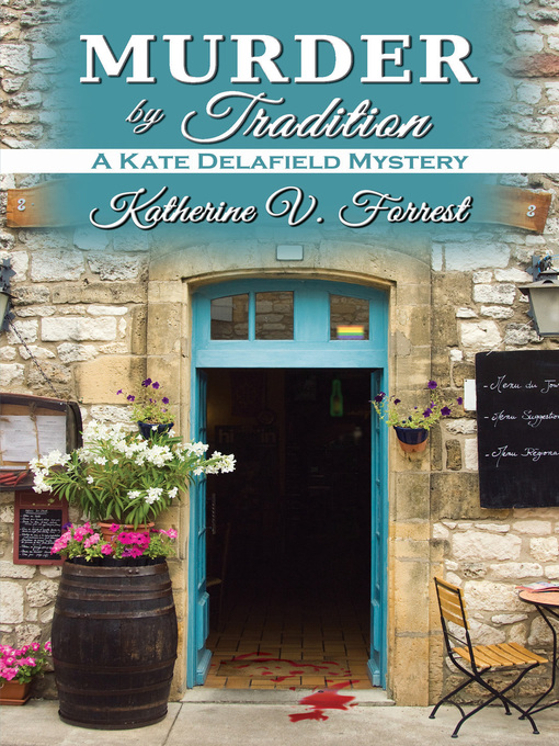 Title details for Murder by Tradition by Katherine V. Forrest - Available